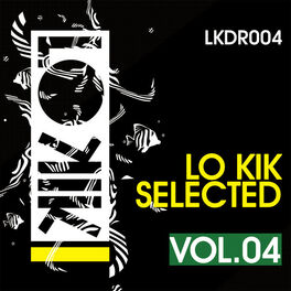 Album cover of Lo kik Selected Vol. 4