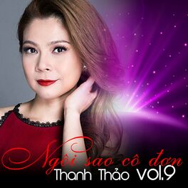 Album cover of Thanh Thảo Vol 9 (Ngôi sao cô đơn)