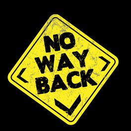 Album cover of No Way Back (2009 Edition)