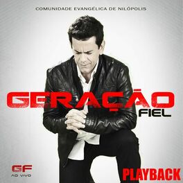 Album cover of Geração Fiel (Playback)