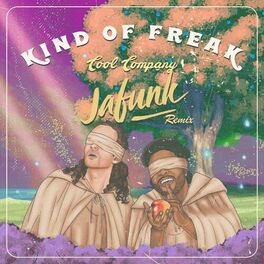 Album cover of Kind of Freak (Jafunk Remix)