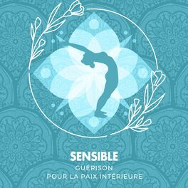 Album cover of Guérison sensible pour la paix intérieure