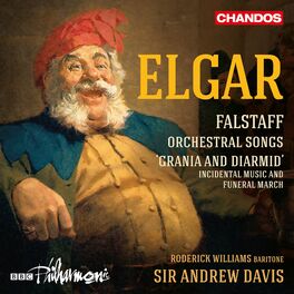 Album cover of Elgar: Falstaff, Orchestral Songs & 