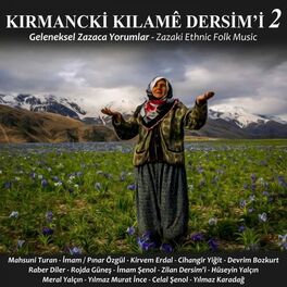 Album cover of Kırmancki Kılamê Dersim'i 2