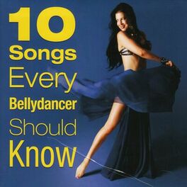 Album cover of 10 Songs Every Bellydancer Should Know
