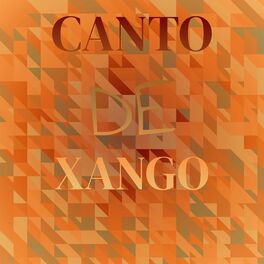 Album cover of Canto De Xango