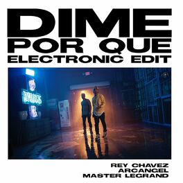Album cover of Dime Por Qué (Electronic Edit)