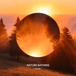 Album cover of Nature Bathing, Vol. 1