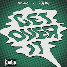 Album cover of Get Over It (feat. Kirby)