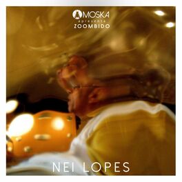 Album cover of Moska Apresenta Zoombido: Nei Lopes