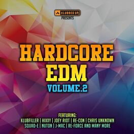 Album cover of Hardcore EDM, Vol. 2