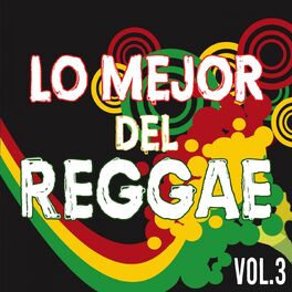 Album cover of Lo Mejor Del Reggae, Vol. 3
