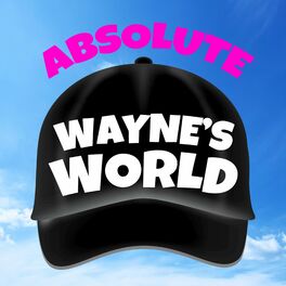 Album cover of Absolute Wayne's World