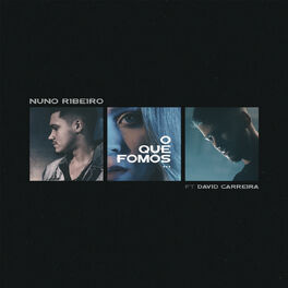 Album cover of O Que Fomos (feat. David Carreira)