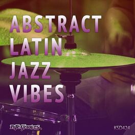 Album cover of Abstract Latin Jazz Vibes