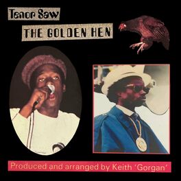 Album cover of Golden Hen (feat. Tenor Saw)