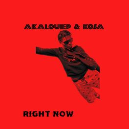 Album cover of Right Now (feat. Kosa)