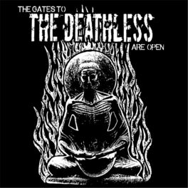 Album cover of The Gates to the Deathless Are Open