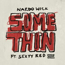 Album cover of Somethin' (feat. Sexyy Red)