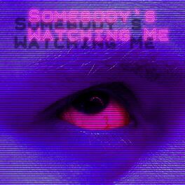 Album cover of Somebody's Watching Me (feat. Frida BM)