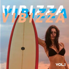 Album cover of Vibizza (Vol.1)