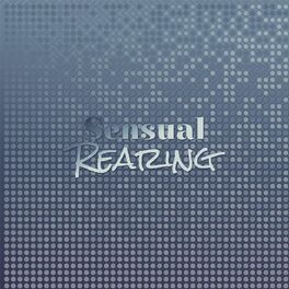 Album cover of Sensual Rearing