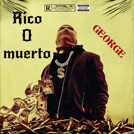 Album cover of Rico o Muerto