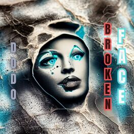 Album cover of BROKEN FACE