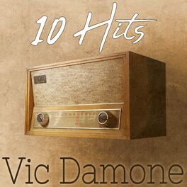 Album cover of 10 Hits of Vic Damone