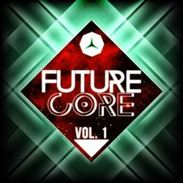 Album cover of Future Core, Vol. 1
