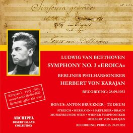 Album cover of Herbert von Karajan his first concert with the Berliner Philharmoniker after the War - Beethoven Symphony No. 3