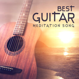 Album cover of Best Guitar Meditation Song: Relaxation, Massage, Yoga Class, Deep Sleep, Body, Mind & Soul Music