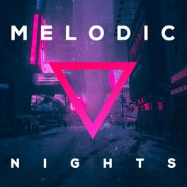 Album cover of Melodic Nights