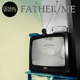 Album cover of Father/Me