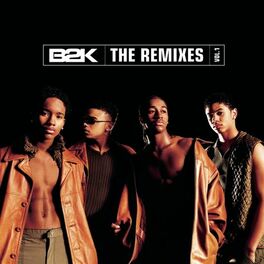 Album cover of B2K The Remixes Vol. 1