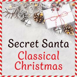 Album cover of Secret Santa Classical Christmas