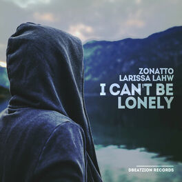 Album cover of I Can't Be Lonely