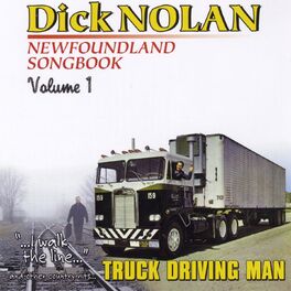 Album cover of Newfoundland Songbook, Vol. 1: I Walk the Line - Truck Driving Man