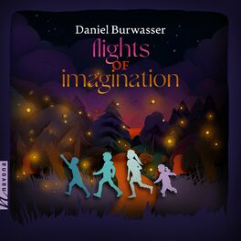 Album cover of Daniel Burwasser: Flights of Imagination
