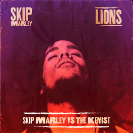 Album cover of Lions (Skip Marley vs The Kemist)