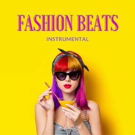 Album cover of Fashion Beats Instrumental: Fashion EDM Background Instrumental Music