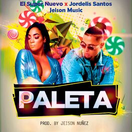 Album cover of Paleta (feat. El Super Nuevo & Jordelis Santos)