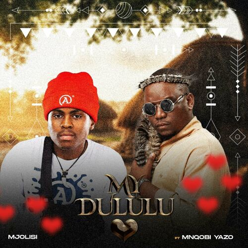 Mjolisi - My Dululu (feat. Mnqobi yazo): listen with lyrics | Deezer