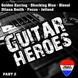 Album cover of Guitar Heroes From Holland (Part 2)