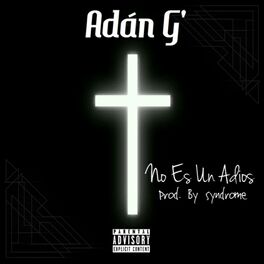 Album cover of No Es un Adios