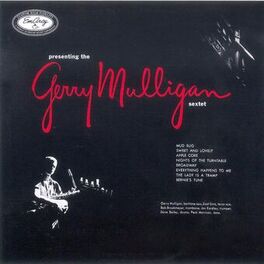 Album cover of Presenting The Gerry Mulligan Sextet