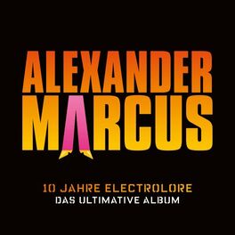 Album cover of 10 Jahre Electrolore - Das ultimative Album