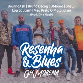 Album cover of Oh Morena (Resenha&Blues)