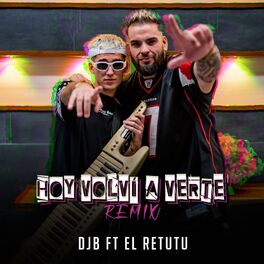 Album cover of Hoy volvi a verte (El retutu Remix)