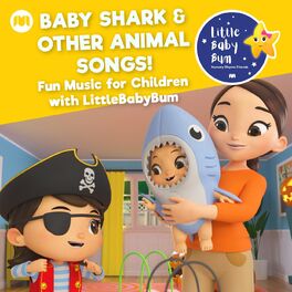 Album cover of Baby Shark & Other Animal Songs! Fun Music for Children with LittleBabyBum